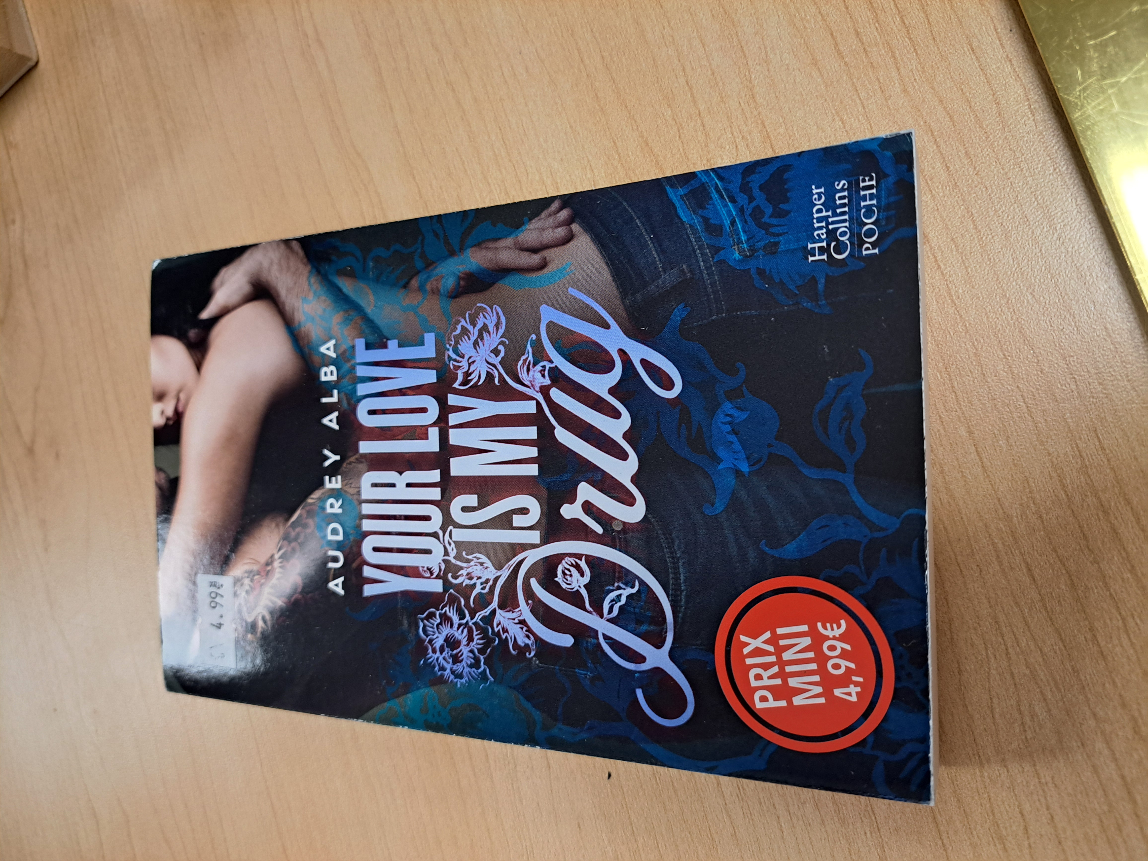 Your love is my drug Audrey Alba